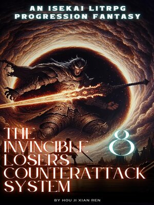 cover image of The Invincible Loser's Counterattack System